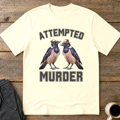 Attempted Murder T-Shirt - Natural