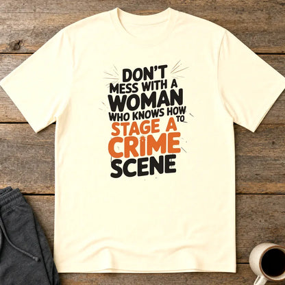 Staging a Crime Scene T-Shirt - Natural