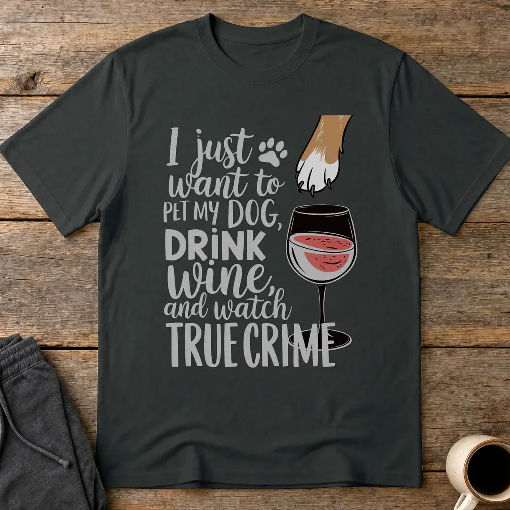 Wine, Dogs & True Crime T-Shirt - Black