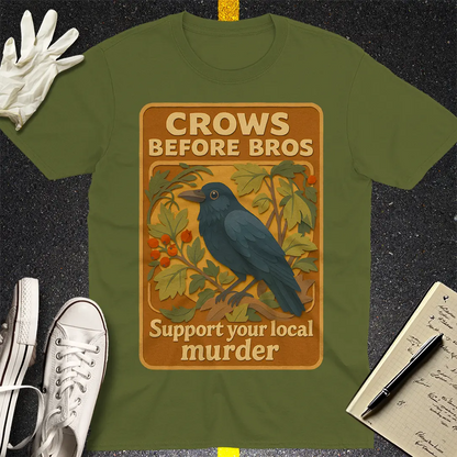 Crows Before Bros T-shirt - Military Green