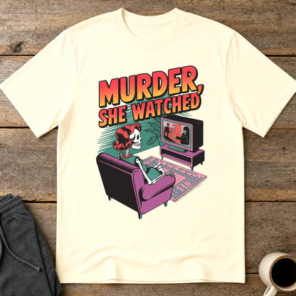 Murder She Watched T-Shirt - Natural