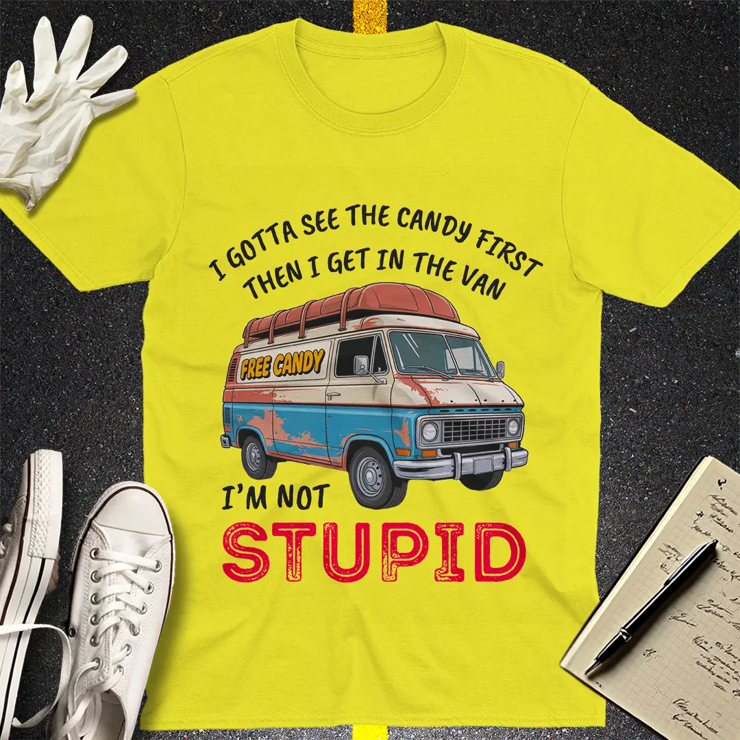 Not Stupid Candy Van T-Shirt