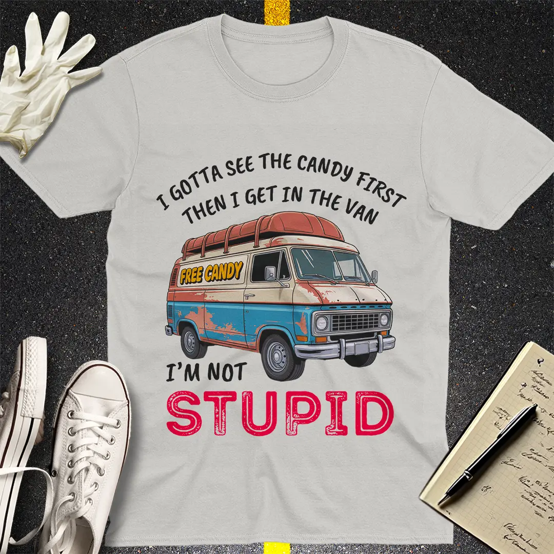Not Stupid Candy Van T-Shirt