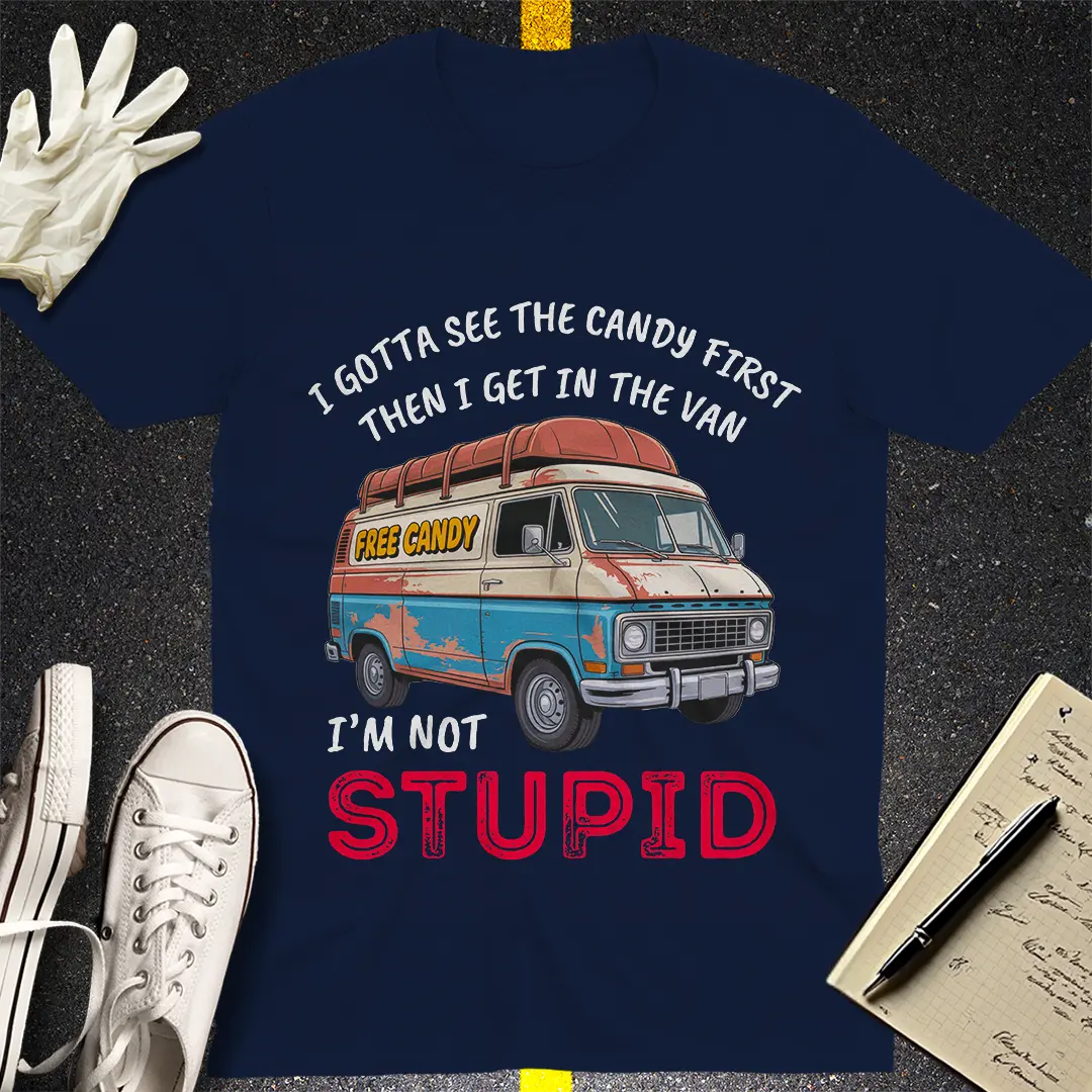Not Stupid Candy Van T-Shirt
