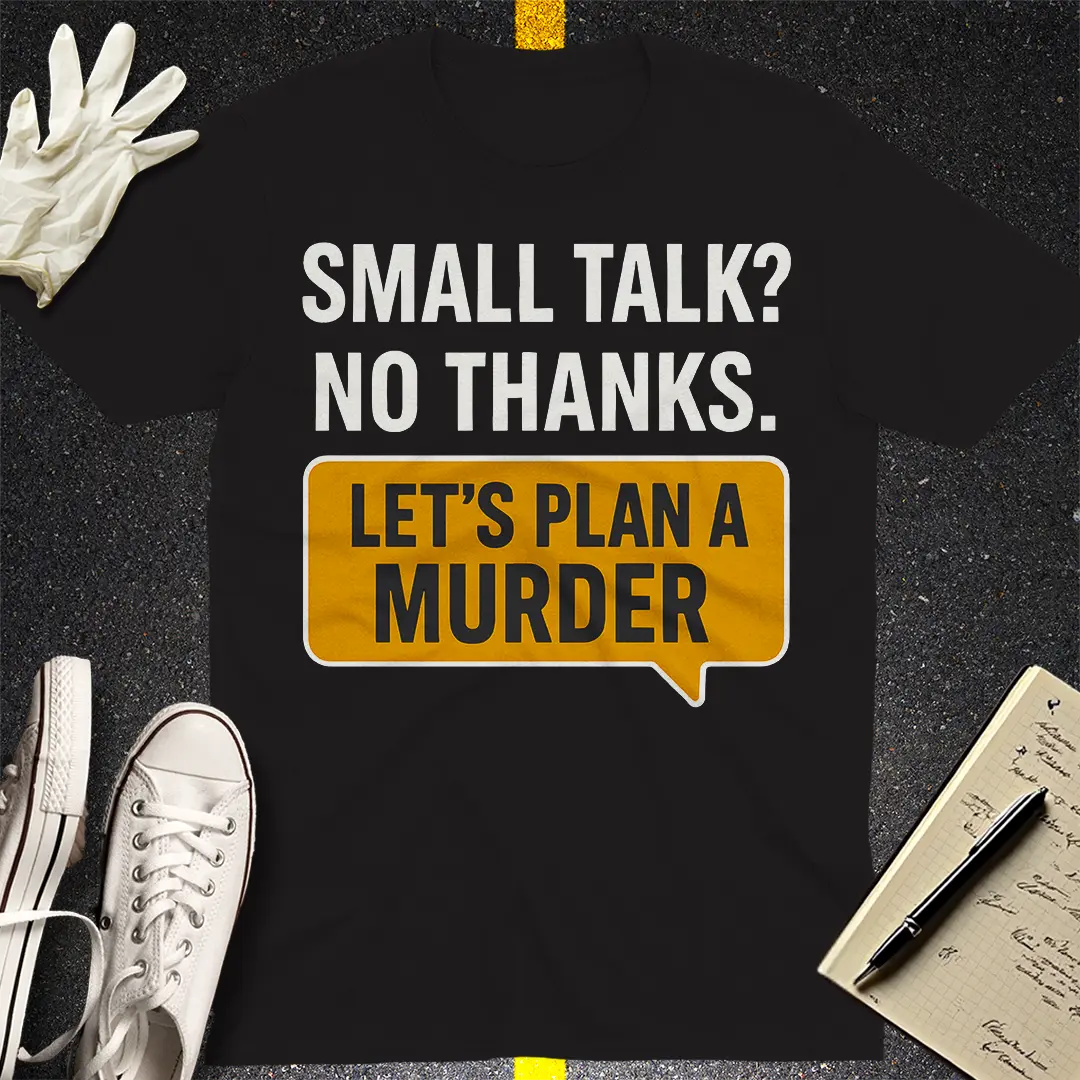 Let's Plan a Murder T-Shirt - Black