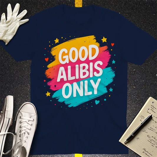 Good Alibis Only T-Shirt - Navy