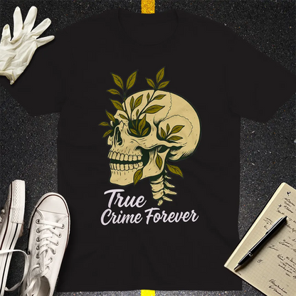 True Crime Forever T-Shirt - Black