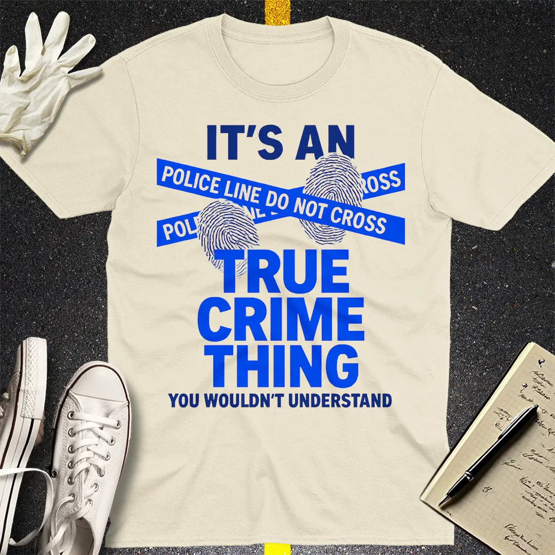 True Crime Thing T-Shirt - Natural