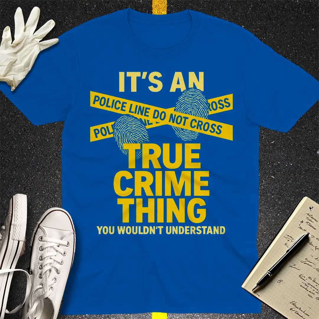 True Crime Thing T-Shirt - Royal
