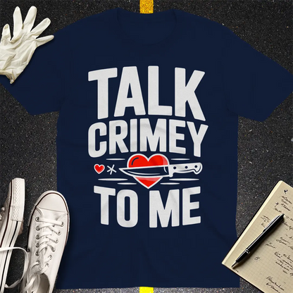 Talk Crimey To Me T-Shirt - Navy