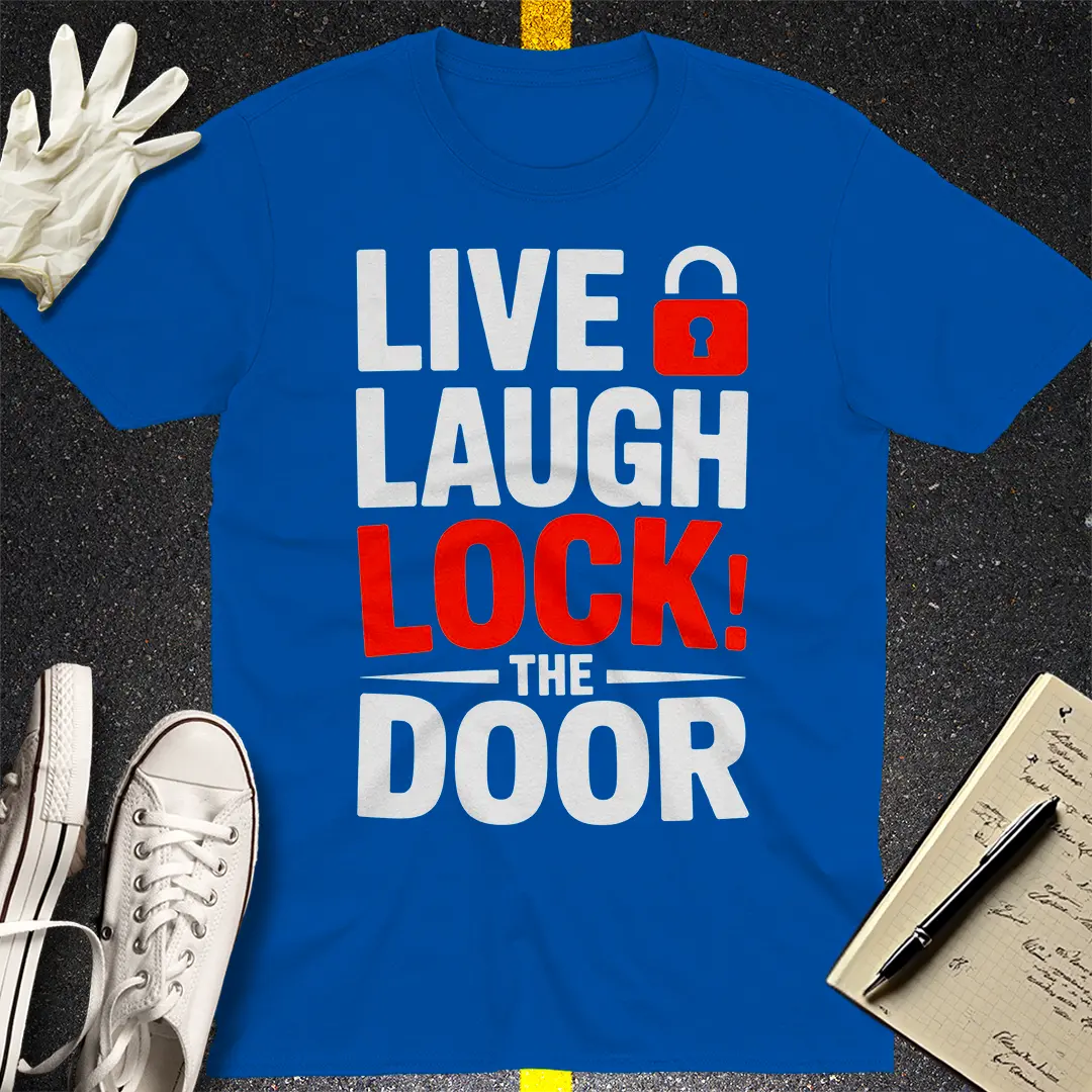 Live Laugh Lock T-Shirt - Royal