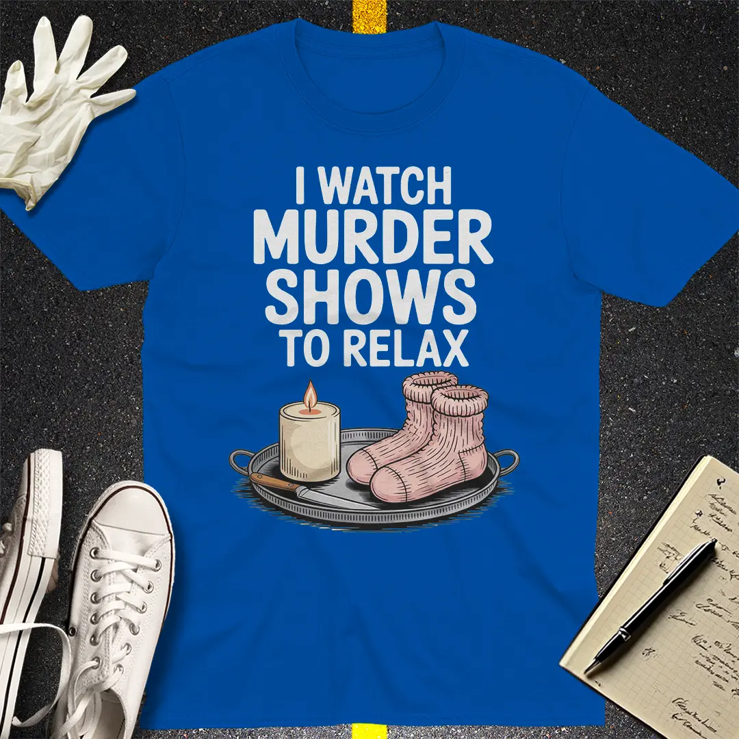 Murder Shows & Chill T-Shirt - Royal