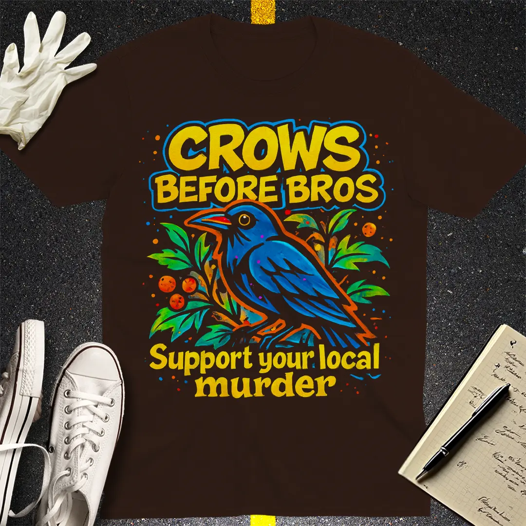 Crows Before Bros T-Shirt - Dark Chocolate