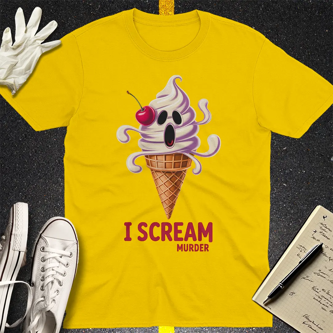 I Scream Murder T-Shirt - Daisy