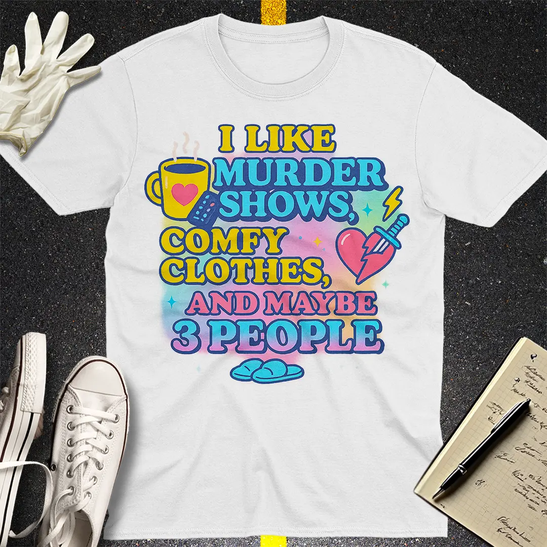 Murder Shows & Chill T-Shirt - White