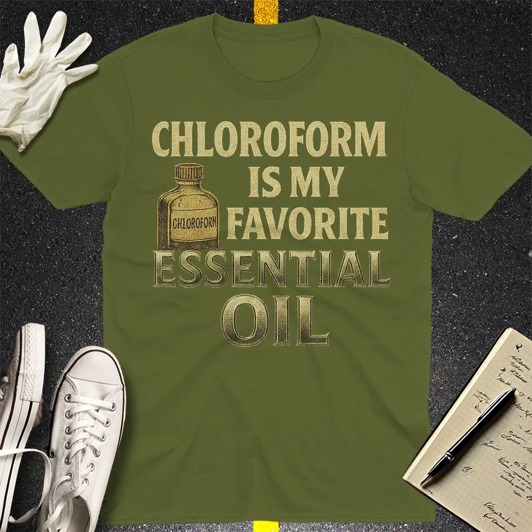 Chloroform Essential Oil T-Shirt - Military Green