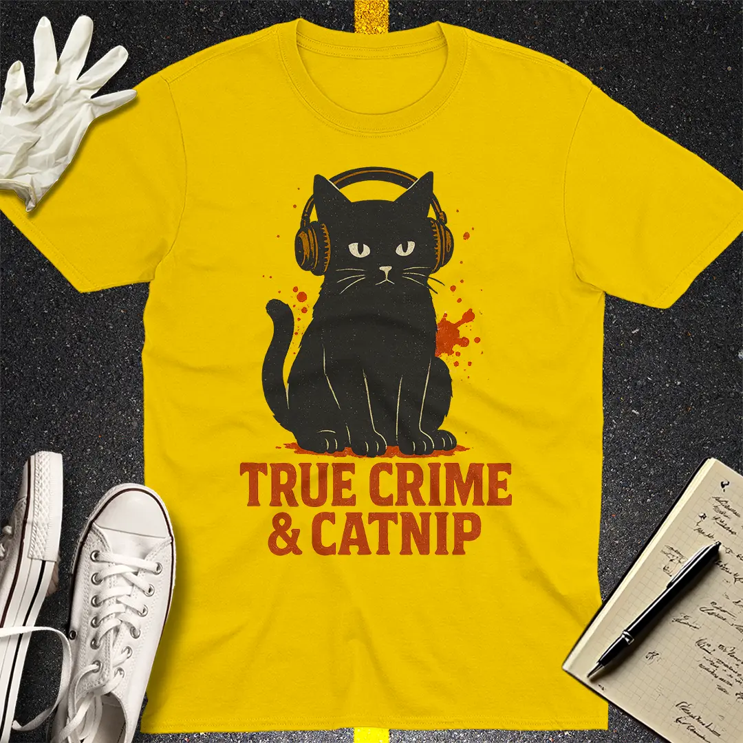 True Crime & Catnip T-Shirt - Daisy