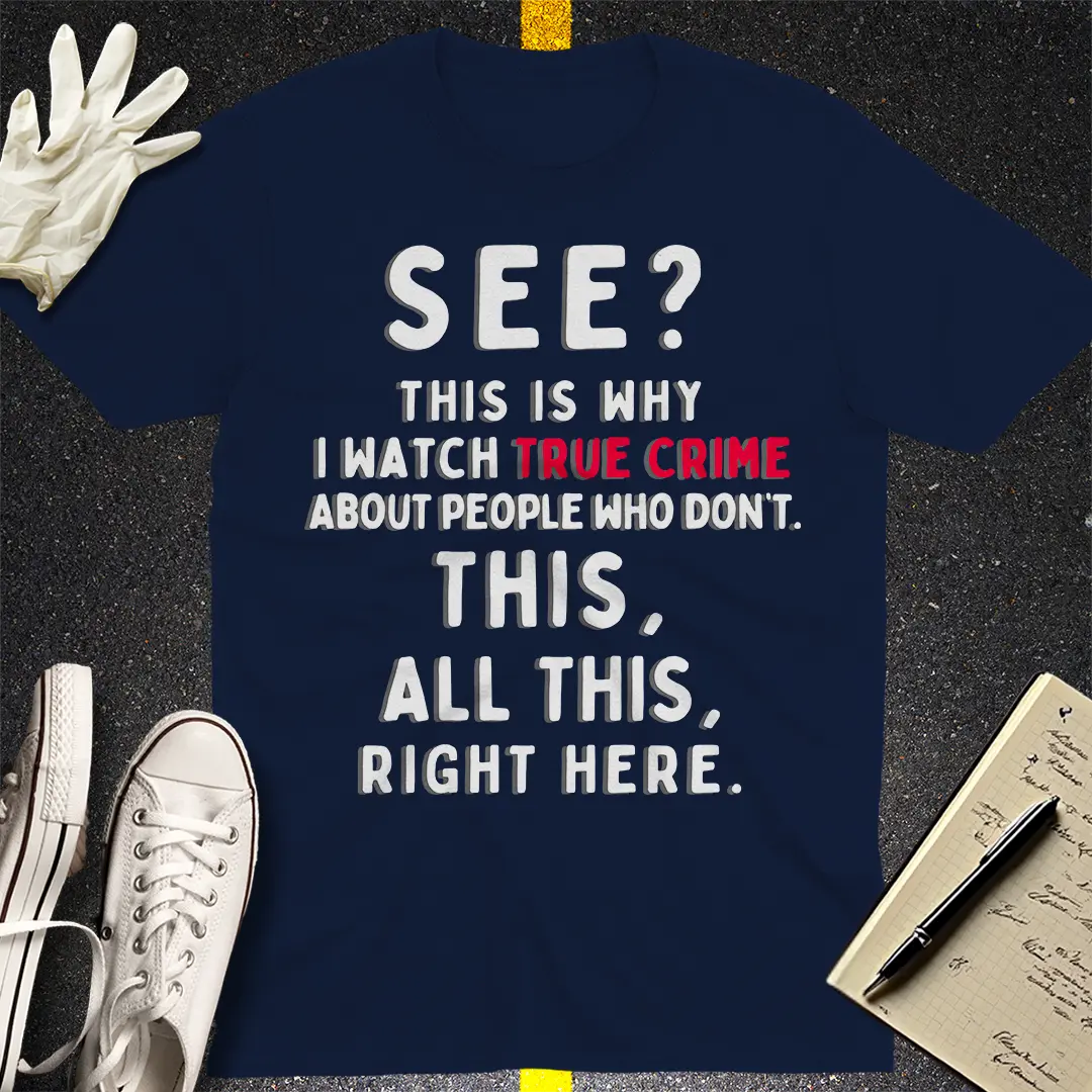 True Crime Obsession T-Shirt - Navy