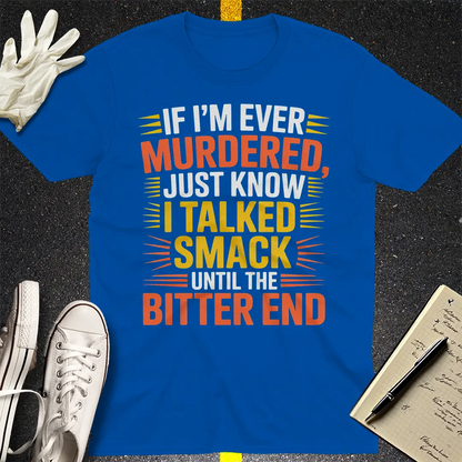 Talked Smack T-Shirt - Royal