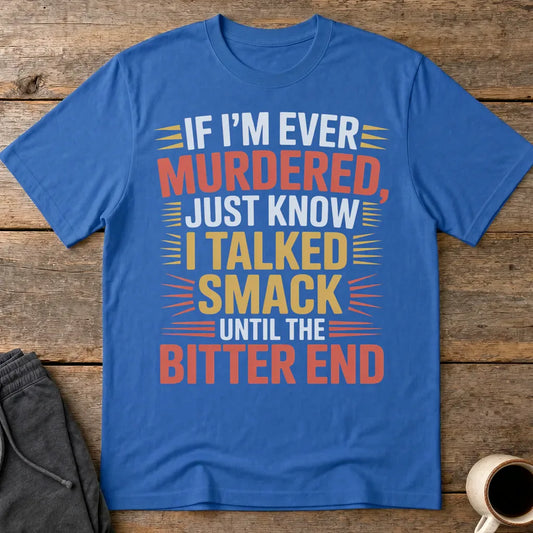 Talked Smack T-Shirt - Royal