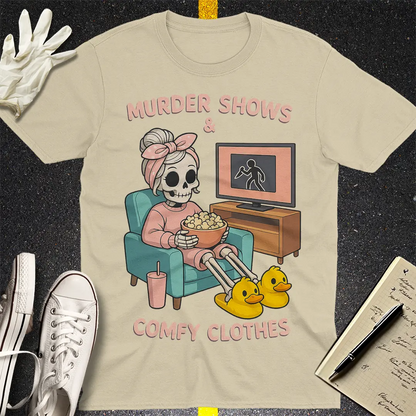 Murder Shows & Comfy Clothes T-Shirt - Sand
