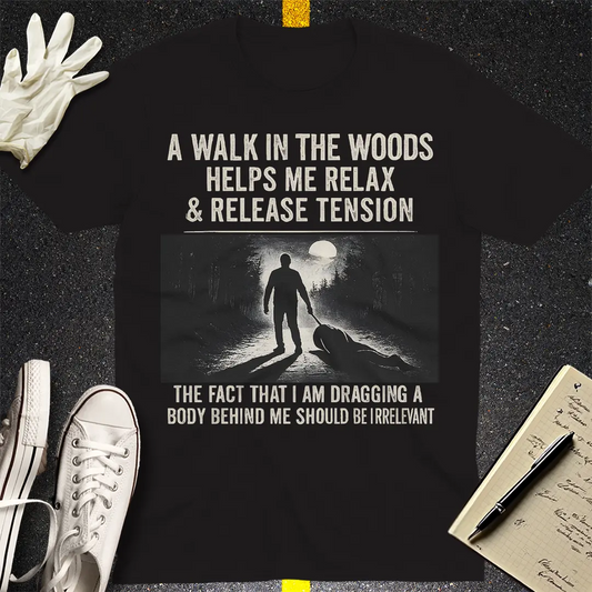 Dark Humor Walk T-Shirt - Black