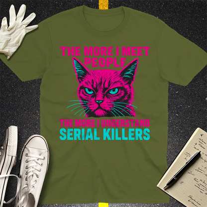Serial Killer Cat T-Shirt - Military Green