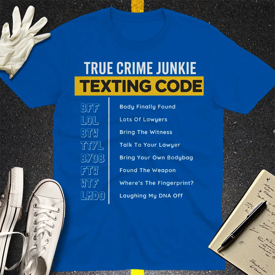True Crime Junkie Code T-Shirt - Royal