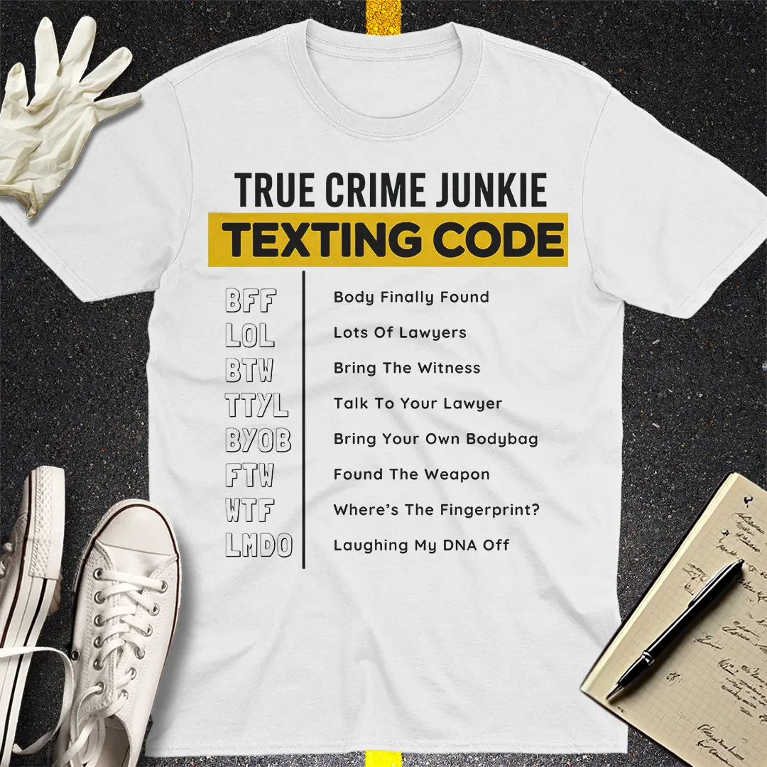 True Crime Junkie Code T-Shirt - White