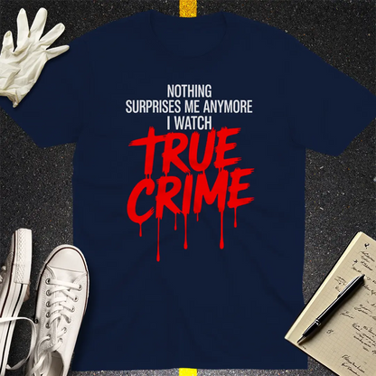True Crime Fanatic T-Shirt - Navy