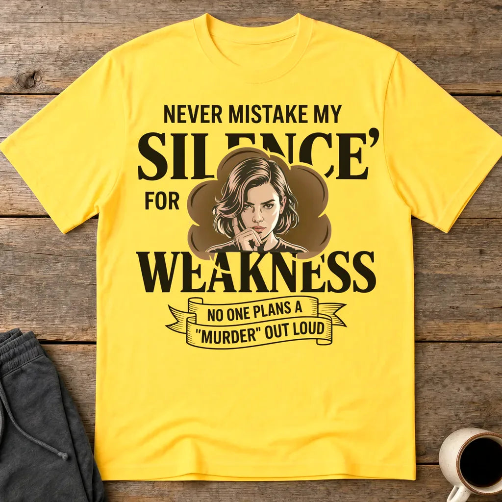 Silence Is Power T-Shirt - Daisy
