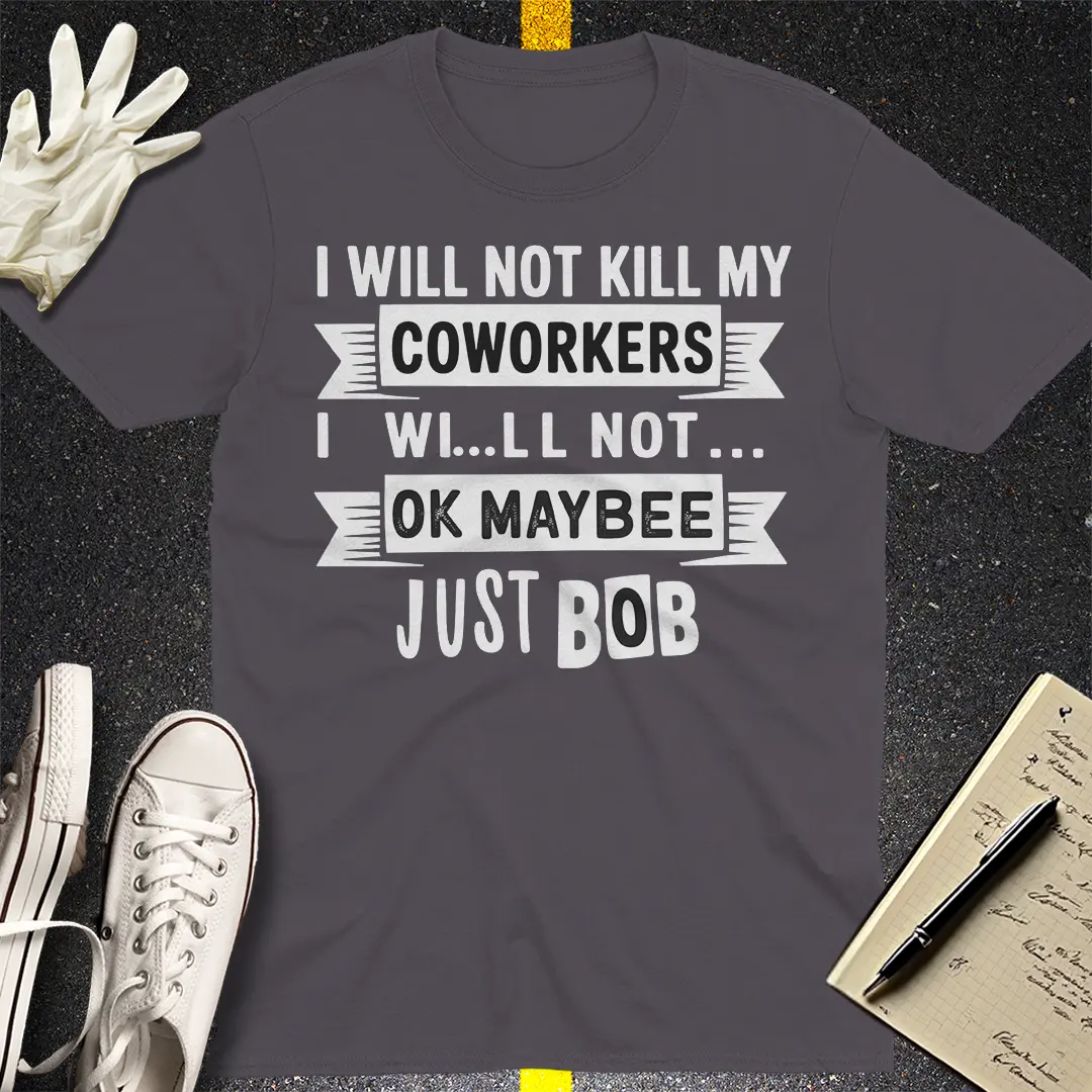 Just Bob T-Shirt - Charcoal