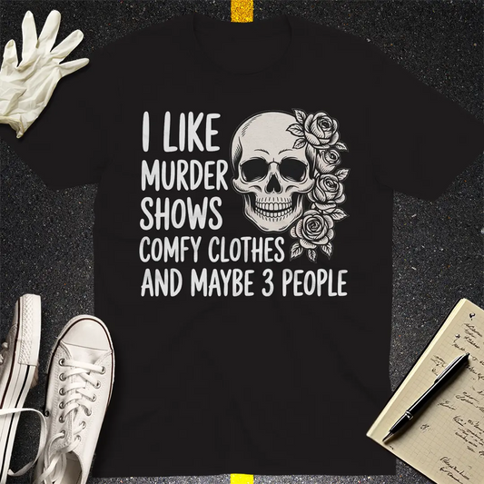 Murder Shows & Chill T-Shirt - Black