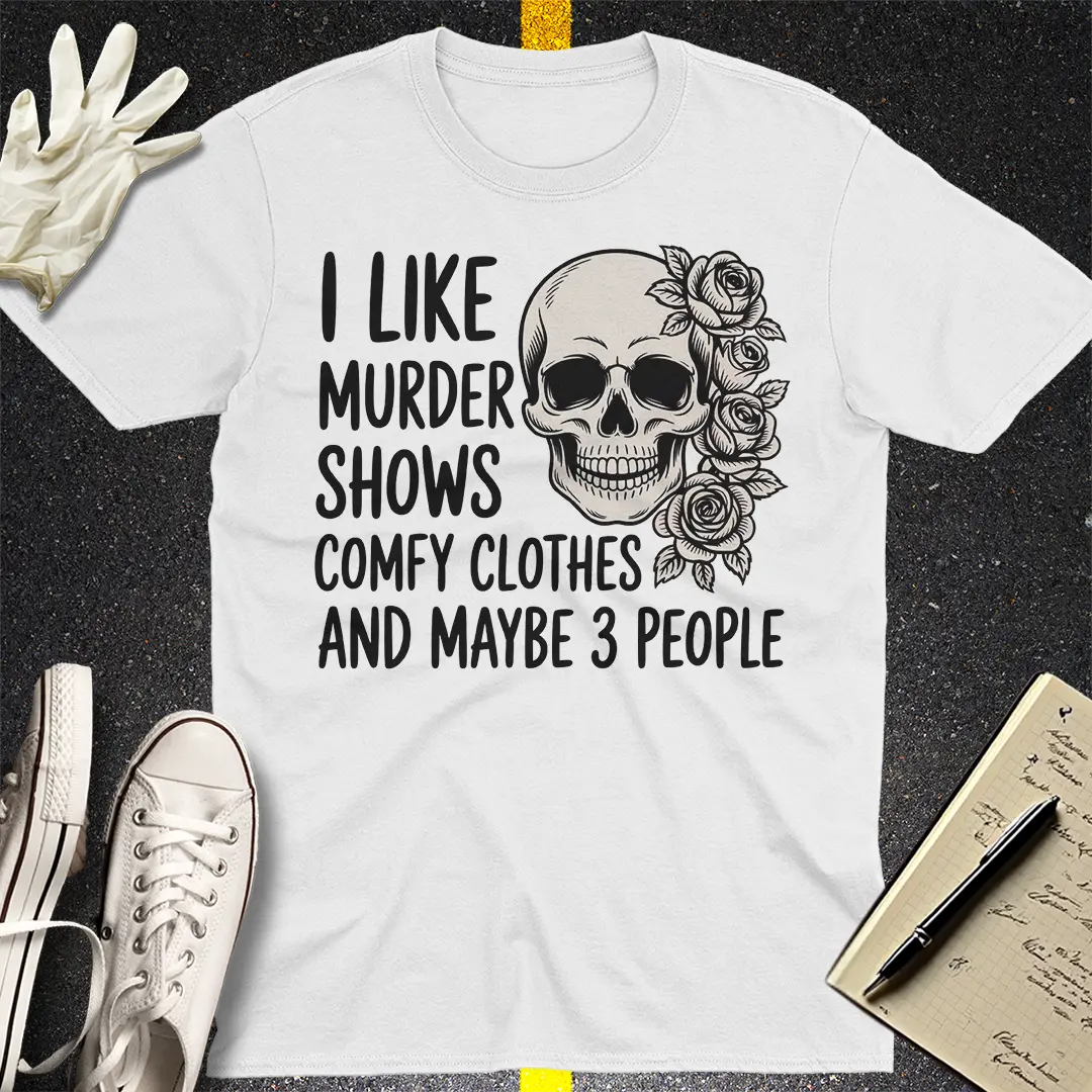 Murder Shows & Chill T-Shirt - White