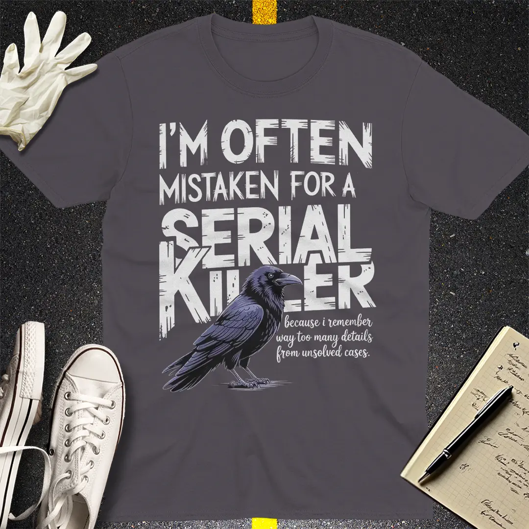 Serial Killer Vibes T-Shirt - Charcoal