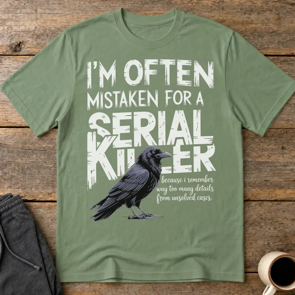 Serial Killer Vibes T-Shirt - Military Green