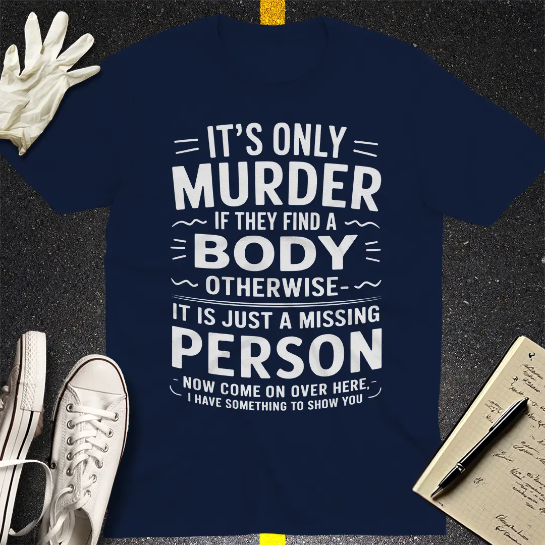 No Body No Crime T-Shirt - Navy