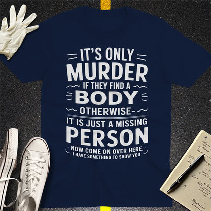 No Body No Crime T-Shirt - Navy