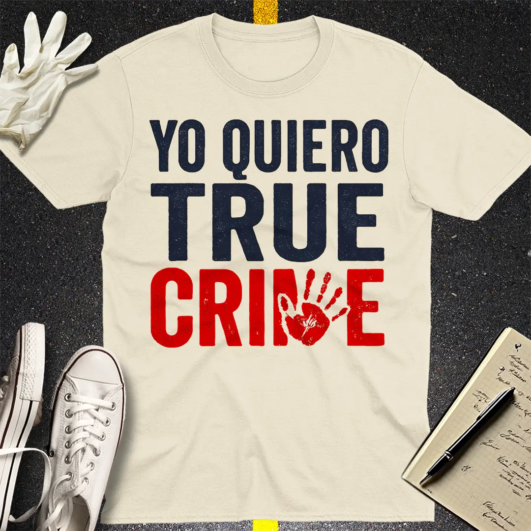 Yo Quiero True Crime T-Shirt - Natural