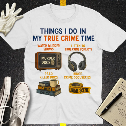 True Crime Time T-Shirt - White
