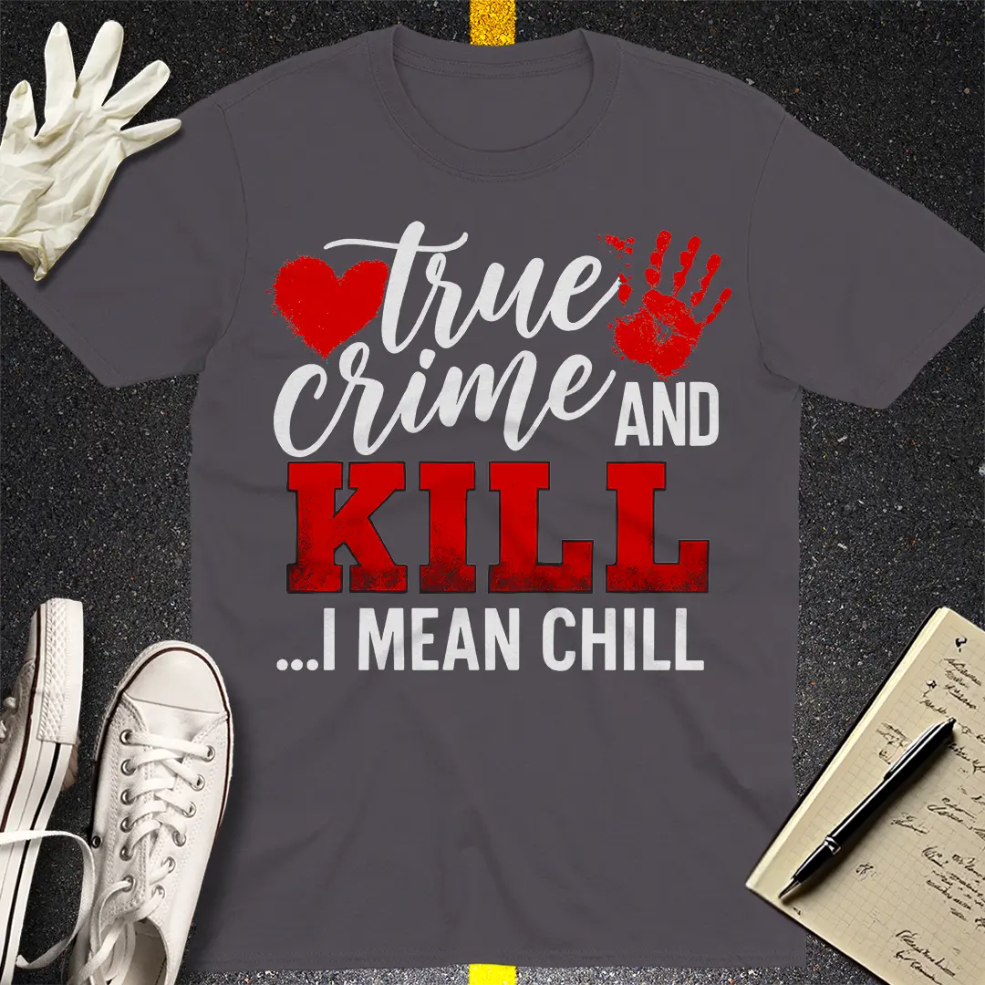 True Crime and Kill T-Shirt - Charcoal