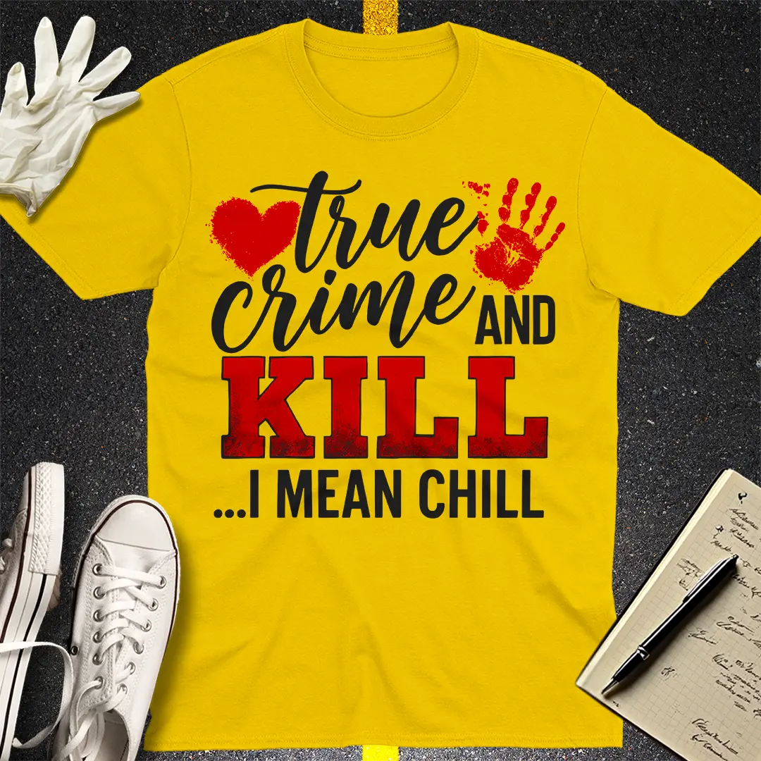 True Crime and Kill T-Shirt - Daisy