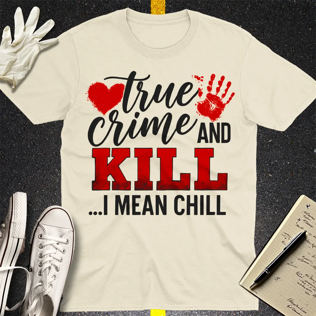True Crime and Kill T-Shirt - Natural