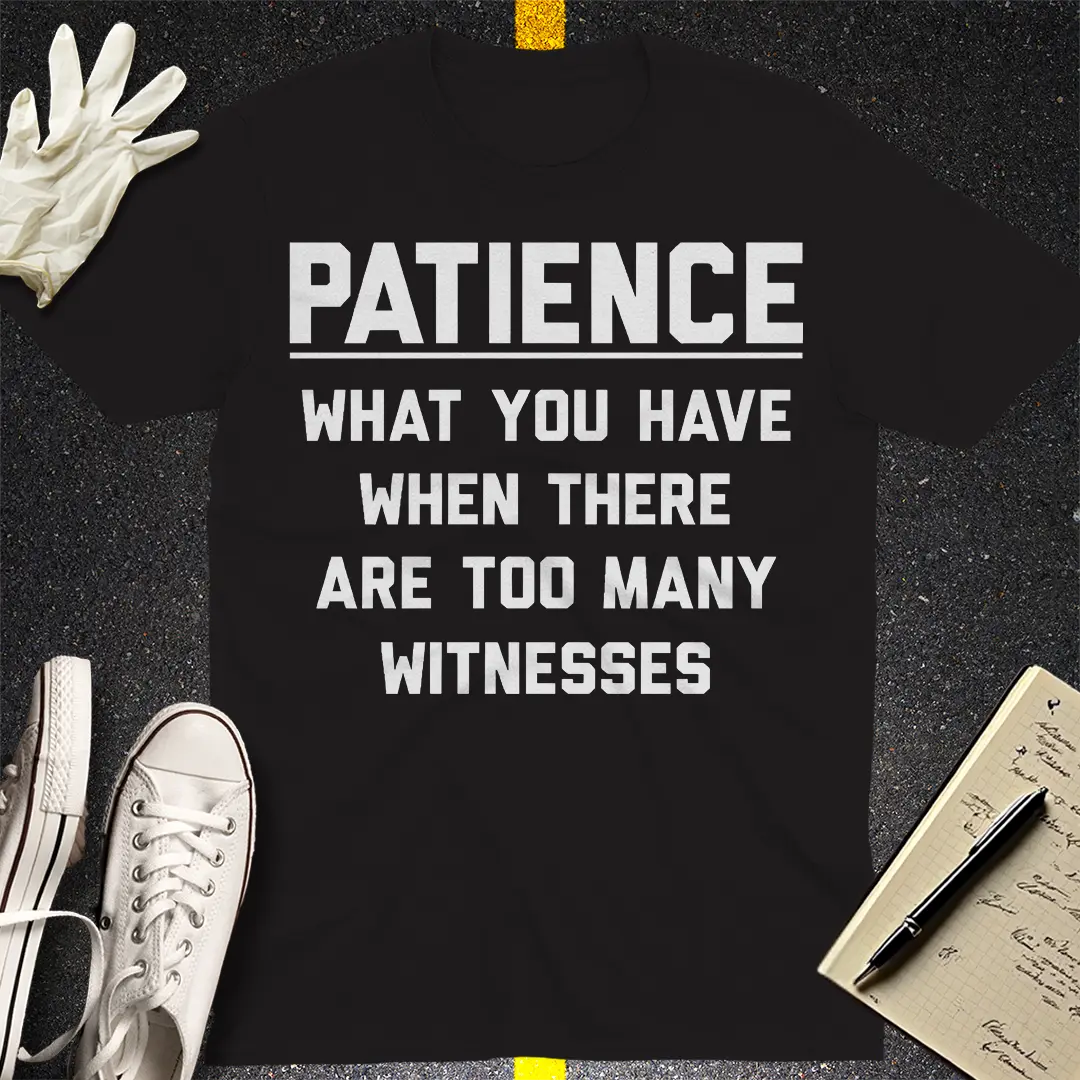 Too Many Witnesses T-Shirt - Black
