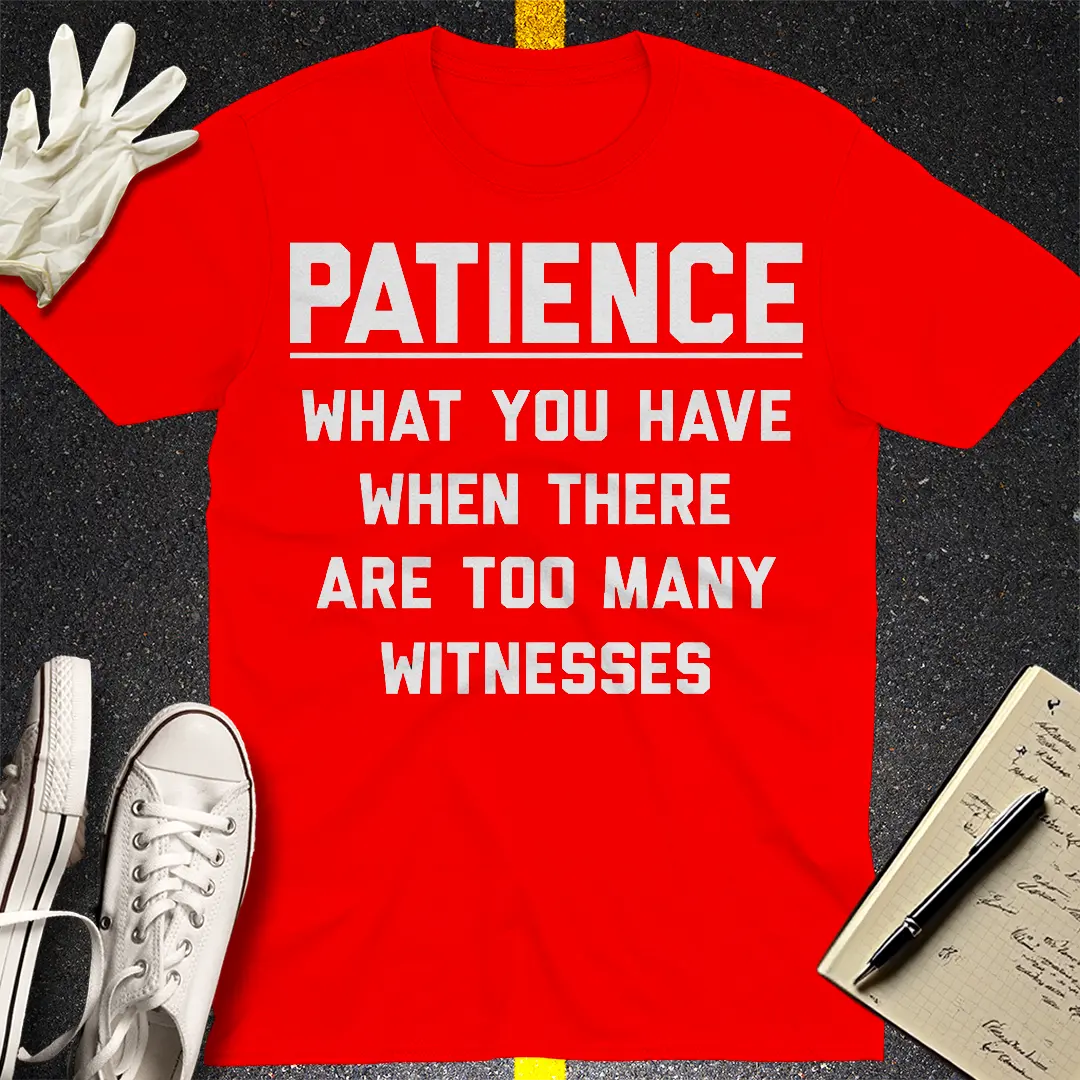 Too Many Witnesses T-Shirt - Red
