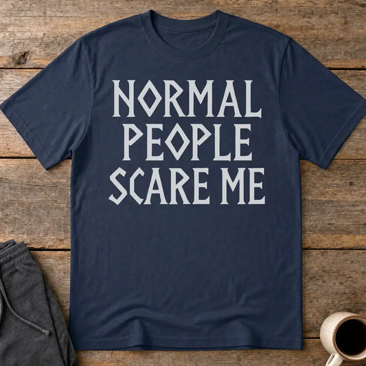 Normal People Scare Me T-Shirt - Navy