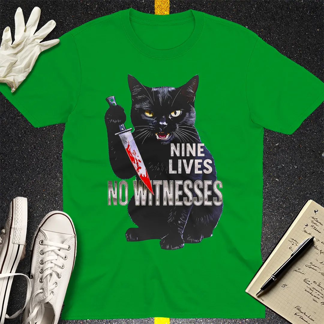 Nine Lives No Witnesses T-Shirt - Irish Green