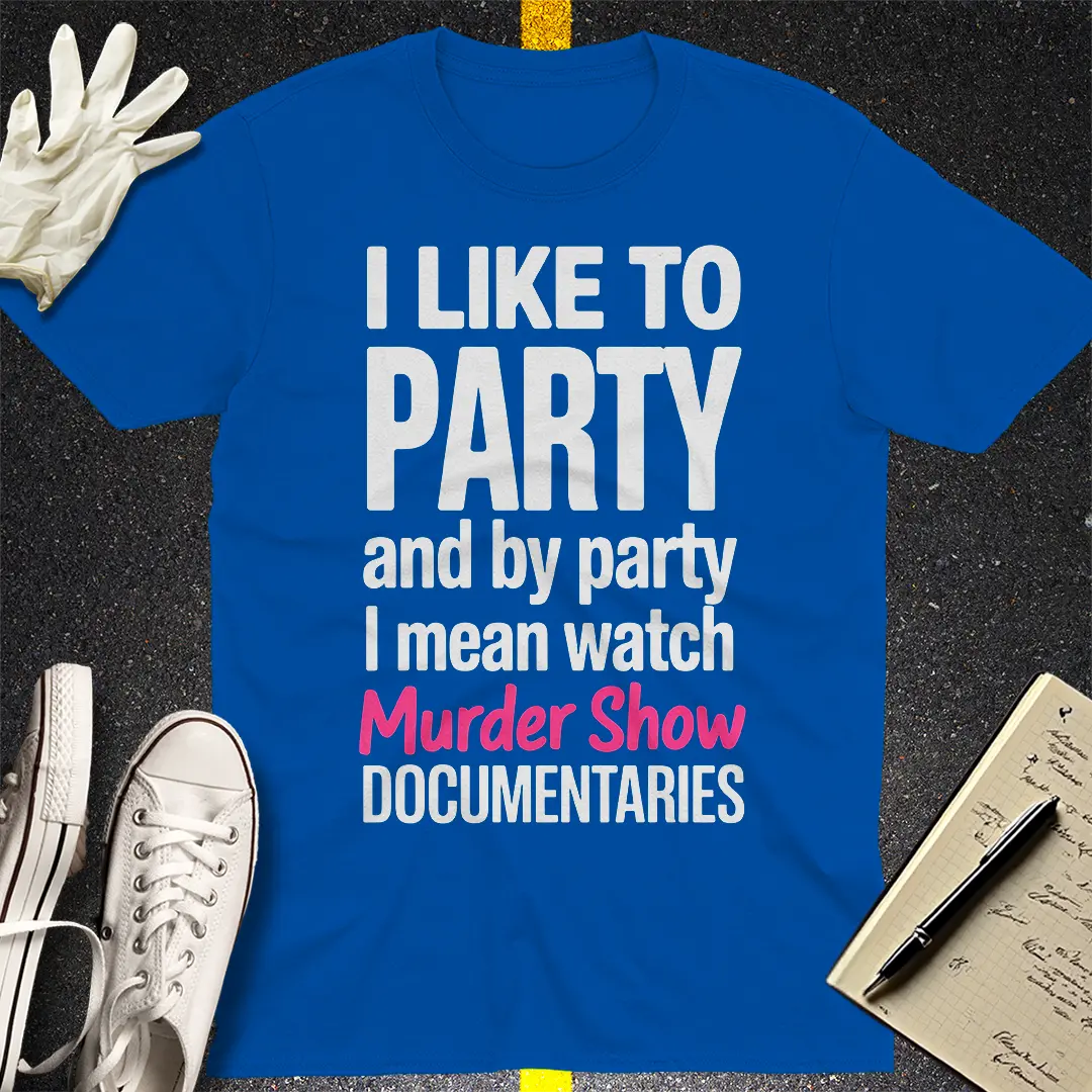 Murder Show Party T-Shirt - Royal