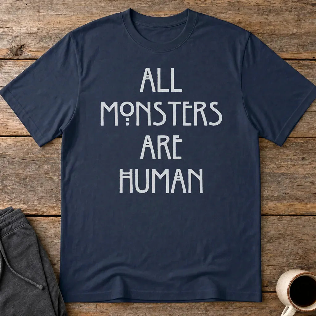 All Monsters Are Human T-Shirt - Navy