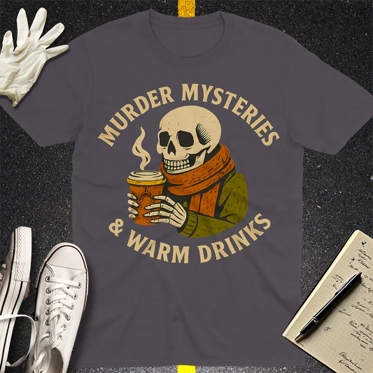 Murder Mysteries & Warm Drinks T-Shirt - Charcoal